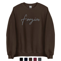 Forgive Unisex Sweatshirt In Dark Colors